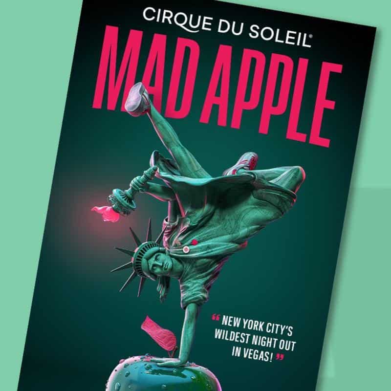 Mad Apple By Cirque Du Soleil